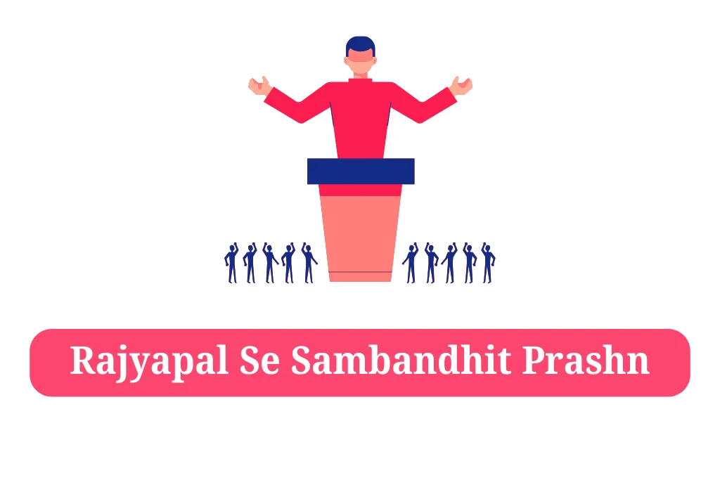 Rajyapal Se Sambandhit Prashn